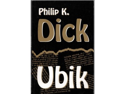 Ubik, Philip K Dick, 2000