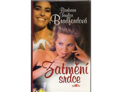 Zatmění srdce, Barbara Taylor Bradford, 1999