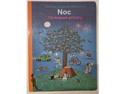 Noc: Obrázkové příběhy, Rotraut Susanne Berner, 2015