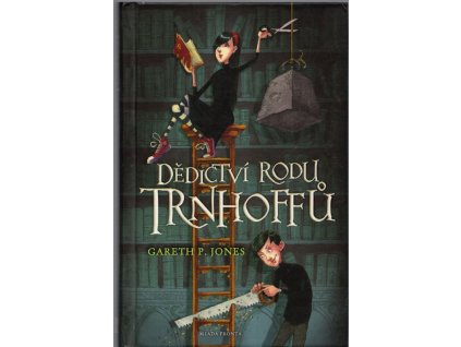 Dědictví rodu Trnhoffů, Gareth P Jones, 2011