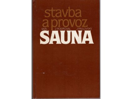 Sauna - stavba a provoz, Zdeněk Pospíchal, 1986