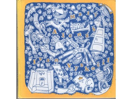 Malý Alenáš, Ivan Vyskočil, 2005