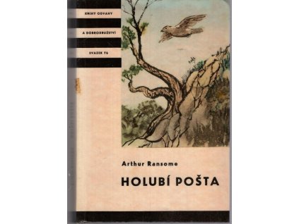 Holubí pošta, Arthur Ransome, 1964