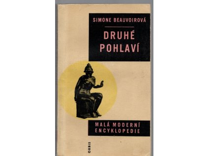 Druhé pohlaví, Simone Beauvoirová, 1967