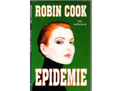 Epidemie, Robin Cook, 1996