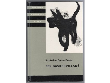 Pes baskervillský - další dobrodružství Sherlocka Holmese, Arthur Conan Doyle, 1969