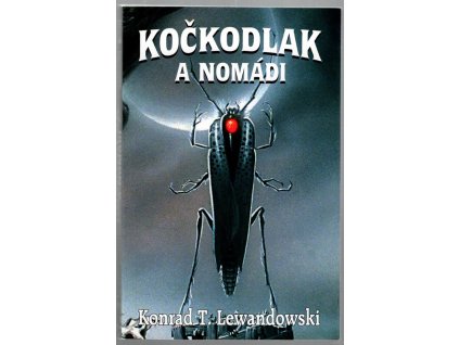 Kočkodlak a nomádi, Konrad Tomasz Lewandowski, 2004