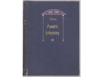Paměti tchyniny, George Robert Sims, 1915