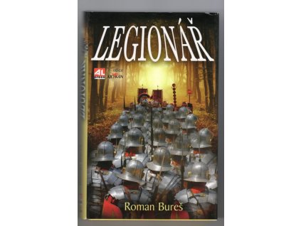 Legionář, Roman Bureš, 2013