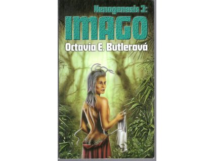 Imago : xenogenesis 3, Octavia E Butler, 2000