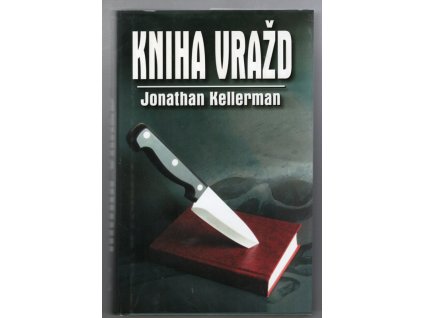 Kniha vražd, Jonathan Kellerman, 2003