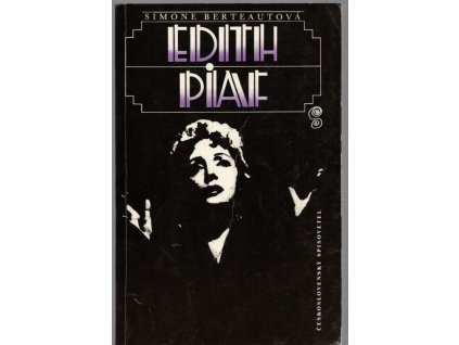 Edith Piaf, Simone Berteaut, 1990