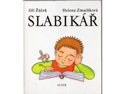 Slabikář, Jiří Žáček, 2004