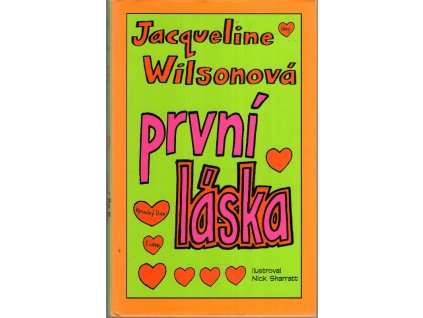 První láska, Jacqueline Wilson, 2010