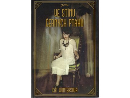 Ve stínu černých ptáků, Cat Winters, 2014