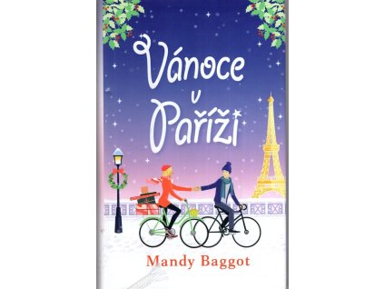 Vánoce v Paříži, Mandy Baggot, 2017
