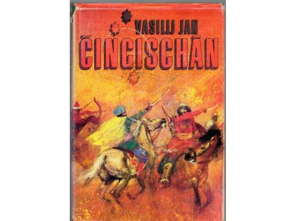 Čingischán, Vasilij Jan, 1982