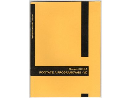 Počítače a programování - VD, Miroslav Olehla, 2010
