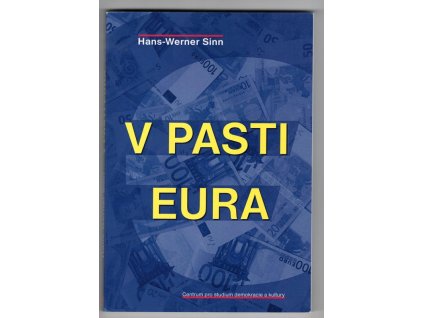 V pasti eura, Hans-Werner Sinn, 2016