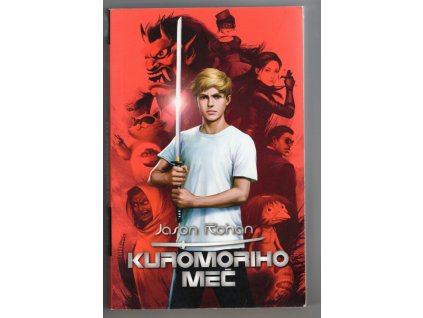 Kuromoriho meč, Jason Rohan, 2014