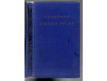 Stromy pýchy, G. K Chesterton, 1926