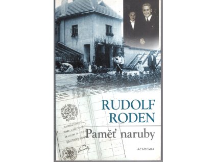 Paměť naruby, Rudolf Roden, 2003