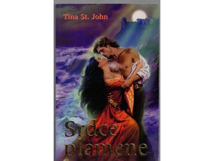 Srdce plamene, Tina St. John, 2007