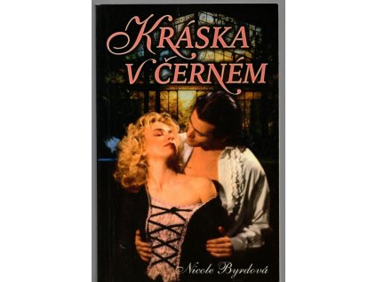 Kráska v černém, Nicole Byrd, 2009