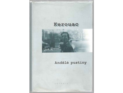 Andělé pustiny, Jack Kerouac, 1995