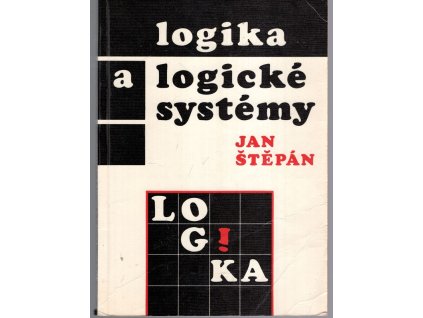Logika a logické systémy, Jan Štěpán, 1992