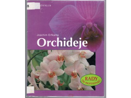 Orchideje, Joachim Erfkamp, 2008