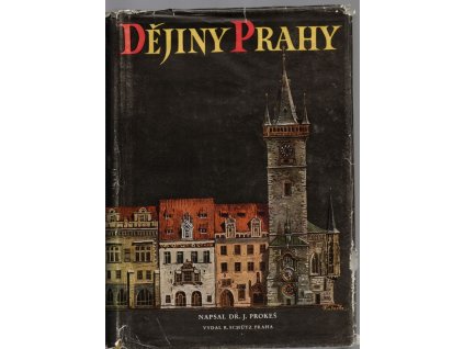 Dějiny Prahy, Jaroslav Prokeš, 1948