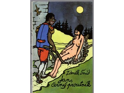 Jan, černý proutník, Zdeněk Šmíd, 1990