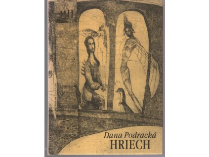 Hriech, Dana Podracká, 1996