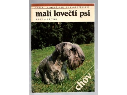 Malí lovečtí psi - chov a výcvik, Jaroslav Švec, 1988