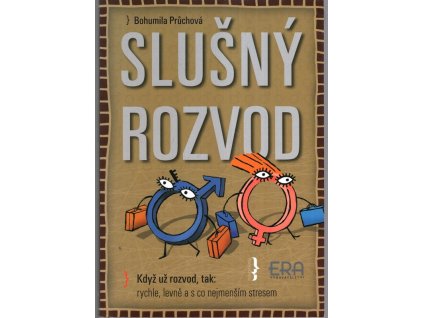 Slušný rozvod, Bohumila Průchová, 2002