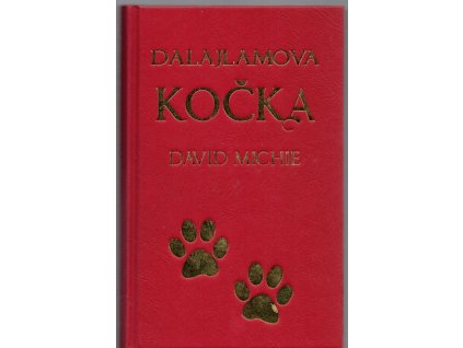 Dalajlamova kočka, David Michie, 2013