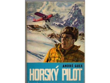 Horský pilot, André Guex, 1970