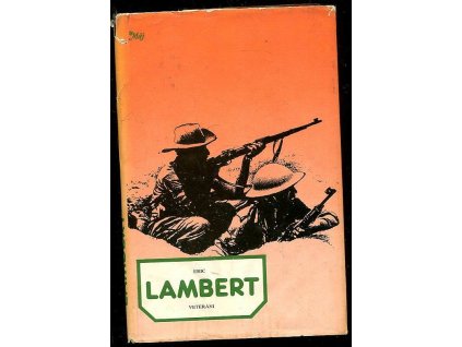 Veteráni, Eric Lambert, 1981