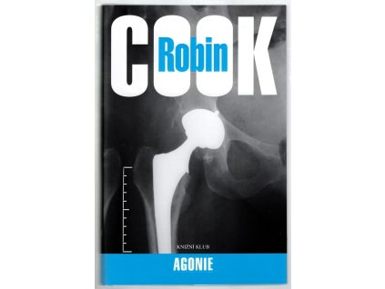 Agonie, Robin Cook, 2009
