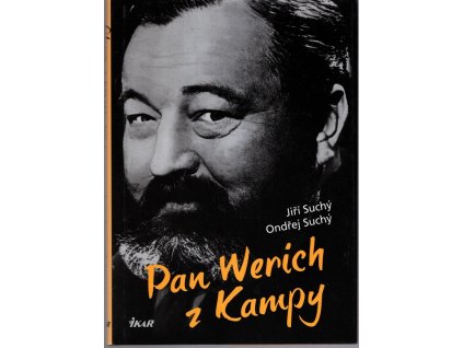 Pan Werich z Kampy, Jiří Suchý, 2011