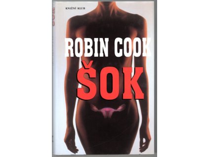 Šok, Robin Cook, 2002