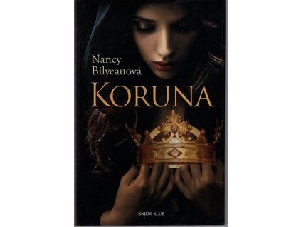 Koruna, Nancy Bilyeau, 2014