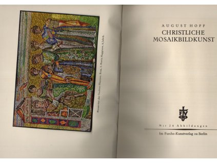 Christliche Mosaikbildkunst, August Hoff, 1925
