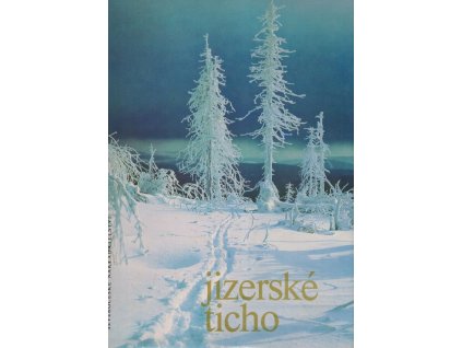 Jizerské ticho, 1978