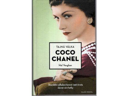 Tajná válka Coco Chanel, Hal Vaughan, 2017