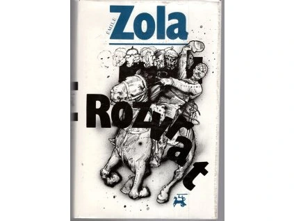 Rozvrat, Émile Zola, 1988