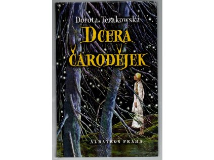Dcera čarodějek, Dorota Terakowska, 2002