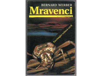 Mravenci, Bernard Werber, 1998