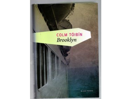 Brooklyn, Colm Tóibín, 2010